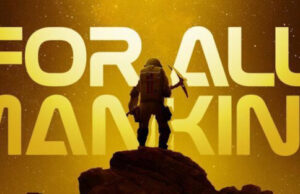 “For all mankind” (o la trascendencia y una caja de zapatos) For All Mankind