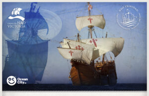 The Nao Trinidad arrived to Ocean City, MD Nao Trinidad flyer