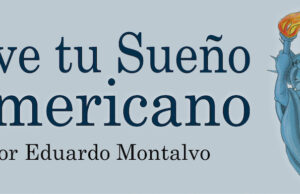 Llamemos las cosas por su nombre Vive tu sueño americano 2