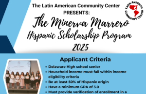 Minerva Marrero Hispanic Scholarship: A Chance for Delaware’s Hispanic Students to Pursue Higher Education