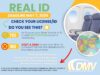 DMV Urges Delawareans to Verify REAL ID Status Before May 7, 2025 Deadline/El DMV insta a los residentes de Delaware a verificar su estatus REAL ID antes de la fecha límite del 7 de mayo de 2025 Real ID 818 x 602 px - 1