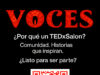 Segundo TEDx Latino en Wilmington, DE VOCES, Ted Latino