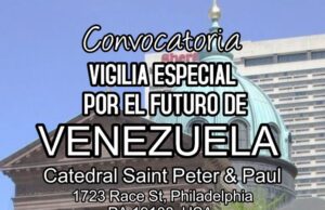COMUNICADO OFICIAL de Casa de Venezuela Philadelphia, Casa de Venezuela Delaware y Gente de Venezuela Philadelphia
