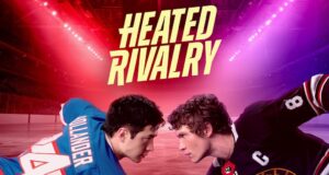 “Heated Rivalry” (o la pausada cadencia del vínculo) Official flyer