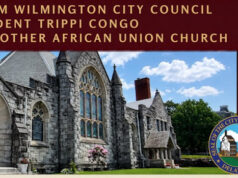 Statement from City Council President Trippi Congo on the loss of Mother African Union Church Wilmington Council President Trippi Congo