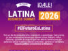 La Plaza DE announces second annual Latina Business Summit focused on economic, cultural and political power/La Plaza DE anuncia la segunda Cumbre Anual de Negocios Latinos, centrada en el poder económico, cultural y político.