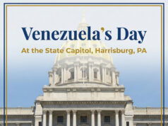 Venezuela’s Day at the State Capitol to Celebrate Heritage, Democracy, and Community Contributions/Día de Venezuela en el Capitolio de Pensilvania – 17 de junio
